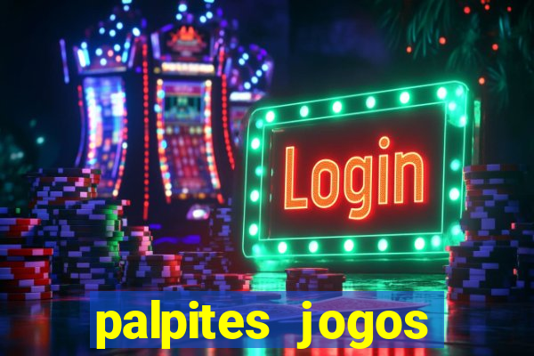 palpites jogos quarta feira